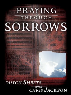 cover image of Praying Through Sorrows
